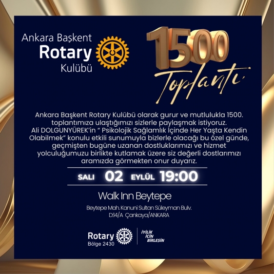 BAŞKENT R.K. 1500NCÜ TOPLANTISI YAPILDI. 2 EYLÜL 2025